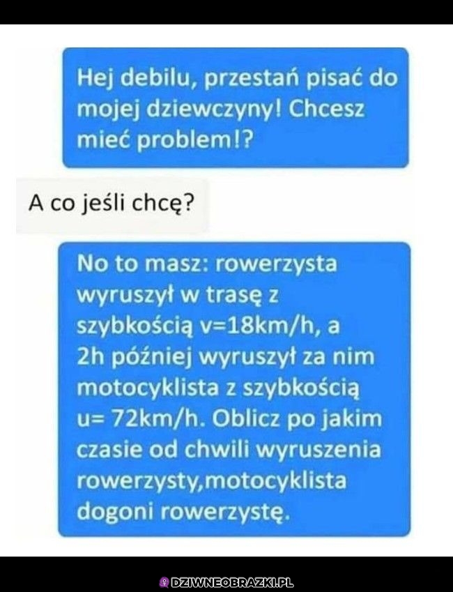 Chcesz mieć jakiś problem typie?