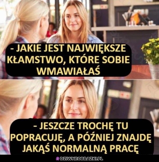 Takie kłamstwo