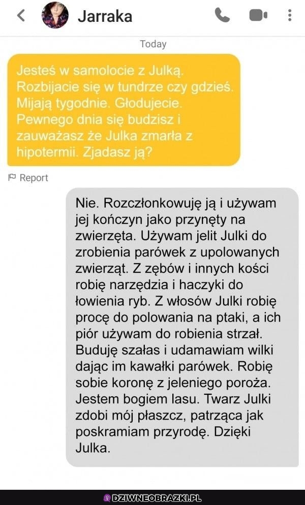 A ty co robisz w takiej sytuacji?