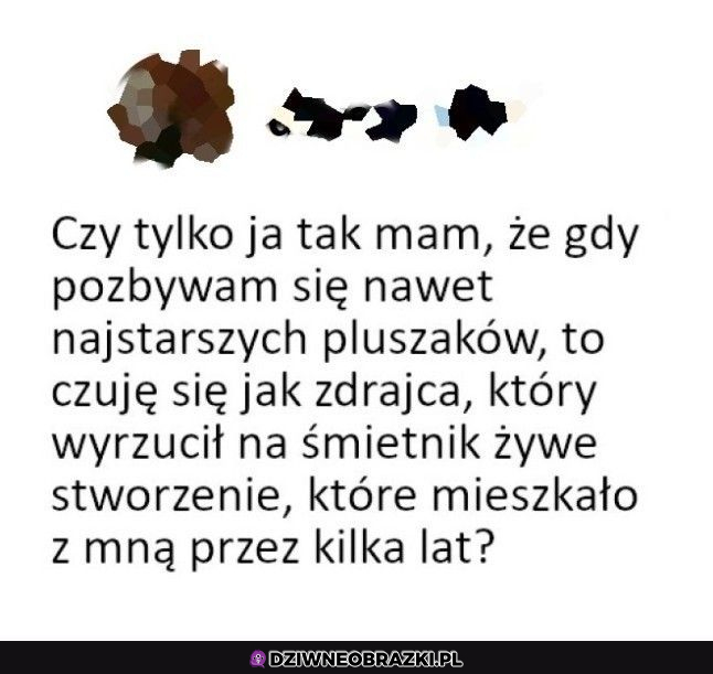 Kiedy pozbywam się starych rzeczy