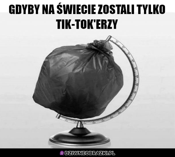 Tak by było