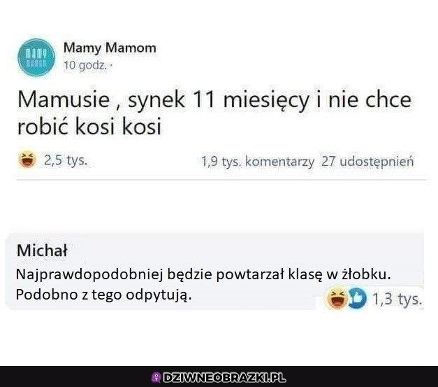 Kiedy synek nie kosi