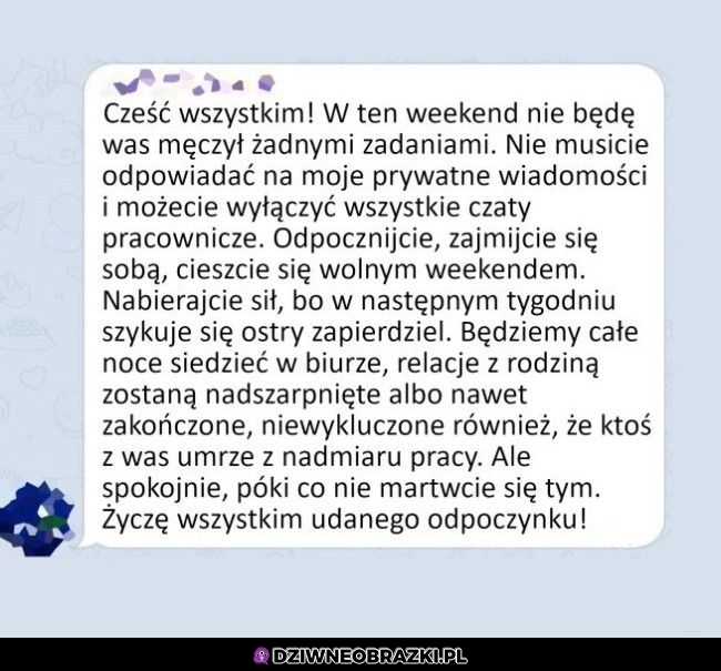 Ktoś tu się prosi o rzucenie wypowiedzeniem