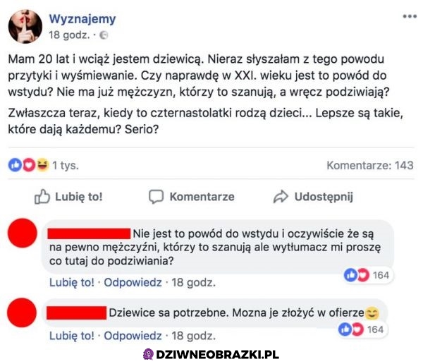 Ma 20 lat i jest dziewicą, takich ludzi też potrzebujemy