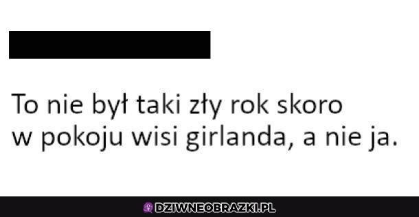 Nie taki zły rok