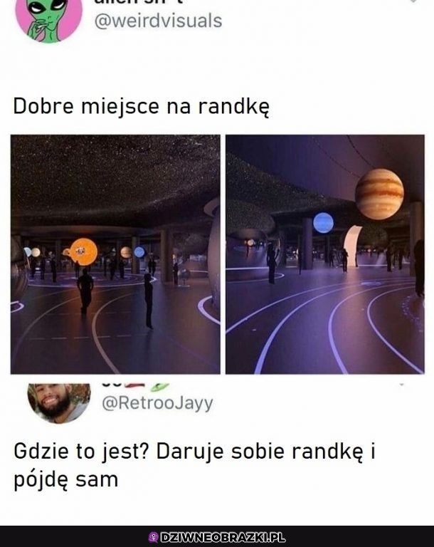 Mniejsza z randką, chcę tam
