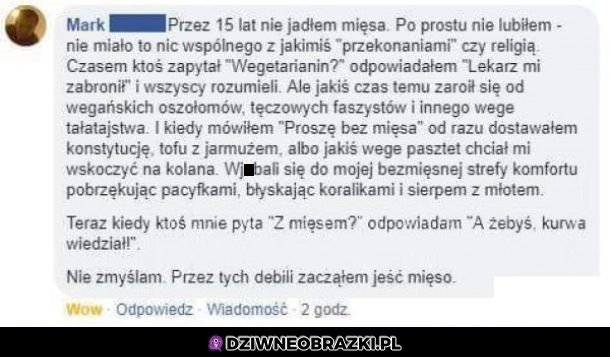 Koleś był wege 15 lat, aż w końcu...