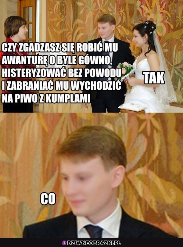 Że co?