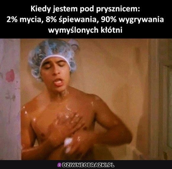 Zawsze pod prysznicem