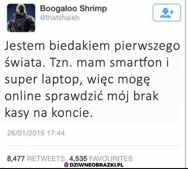 Biedak pierwszego świata