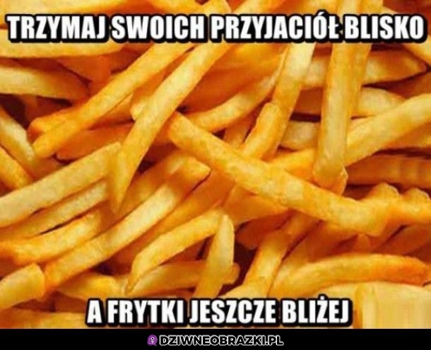 Trzymaj blisko