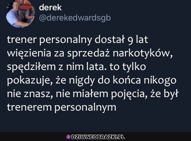 Nigdy nie wiesz kim są naprawdę