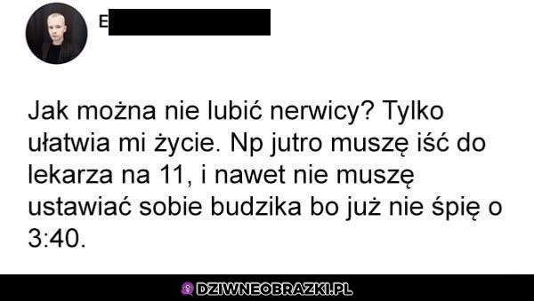 Nerwica jest wspaniała