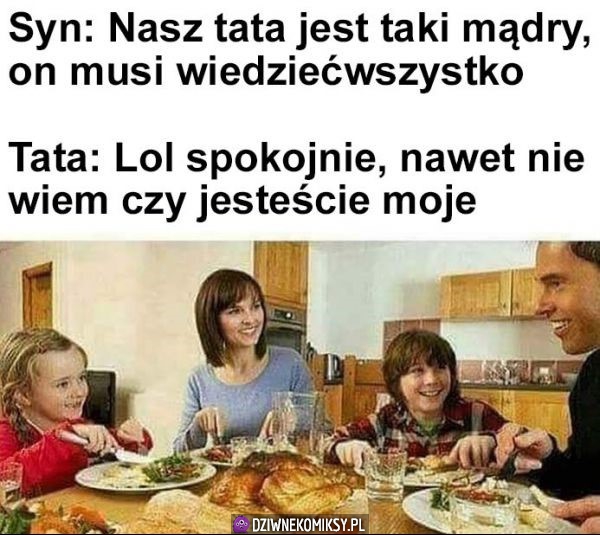 Tata taki mądry