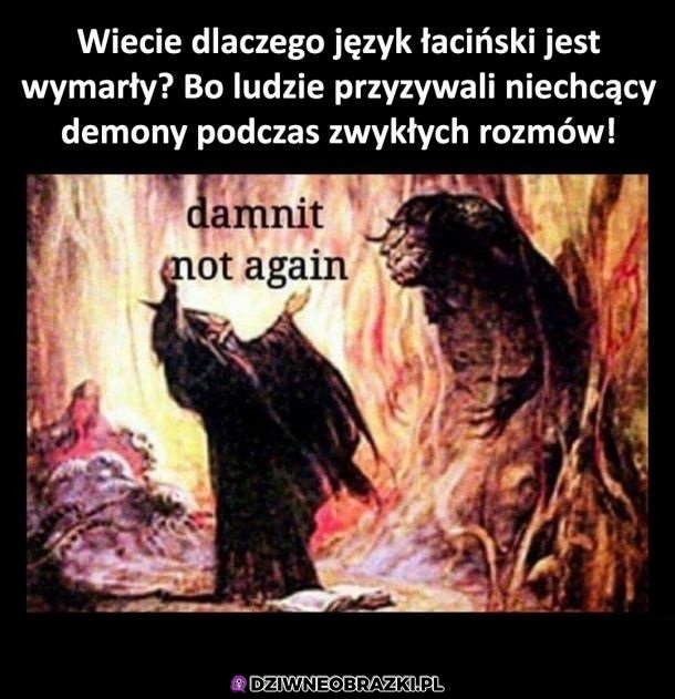 Dlaczego łacina wymarła?