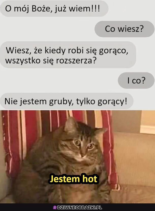 Jestem gorący