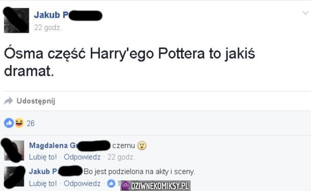 To jakiś dramat jest