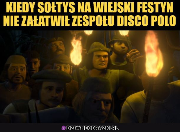 Kiedy idziesz na wiejską imprezkę i masz oczekiwania