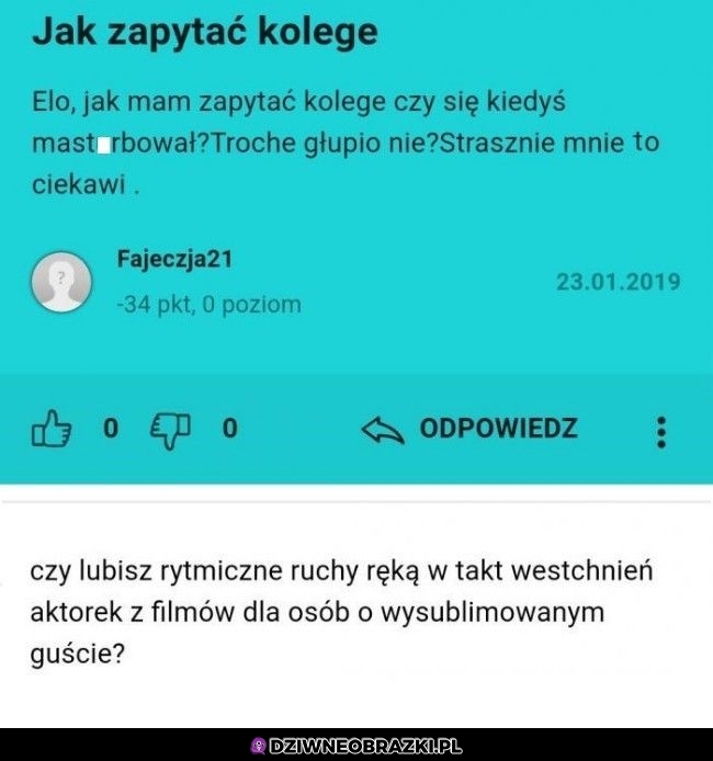 Jak o to zapytać?