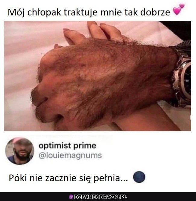 Dobrze ją traktuje