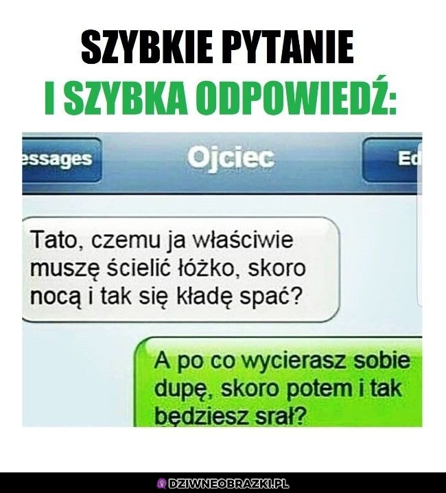 Ojciec wyjaśnił w jednym zdaniu