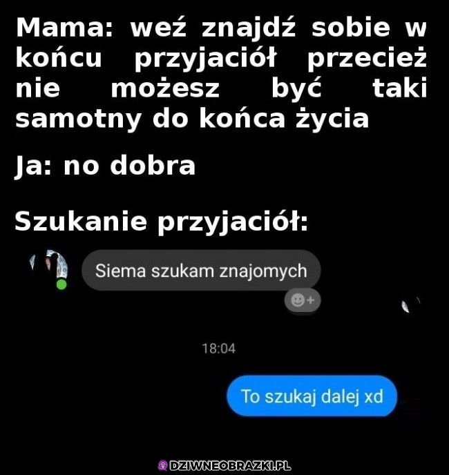 Szukanie przyjaciół