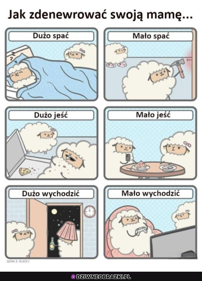 Jak zdenerwować mamę