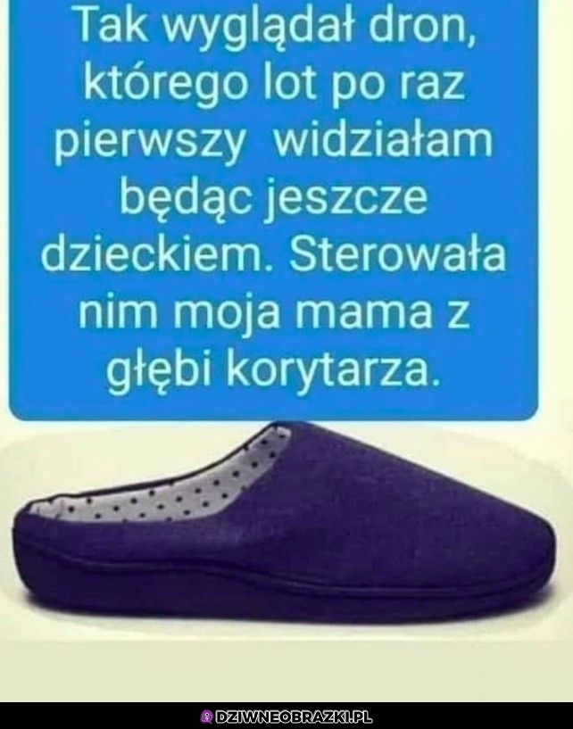 Kiedyś to były drony