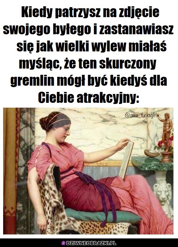 Oczy chyba w dupie miałam