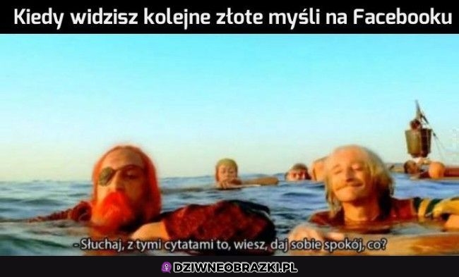 Złote myśli na fejsie