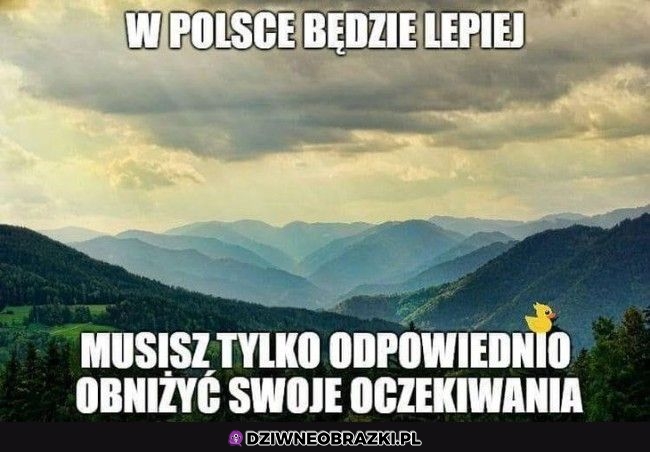I od razu jakoś lepiej