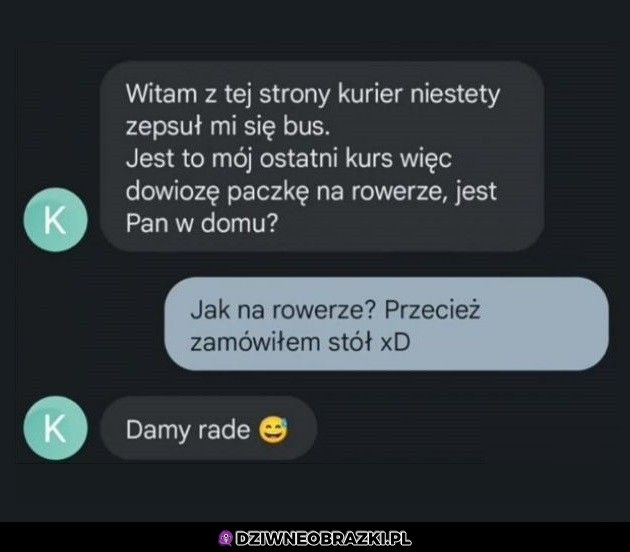 Dla kuriera nie ma rzeczy niemożliwych