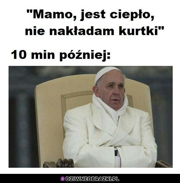 Jednak trzeba było