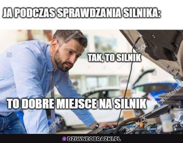 Kiedy sprawdzam silnik