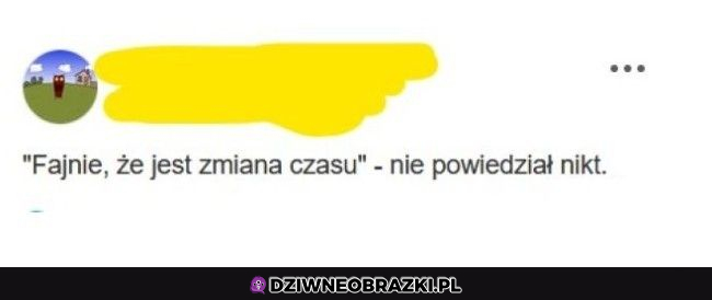 Nie powiedział nikt...