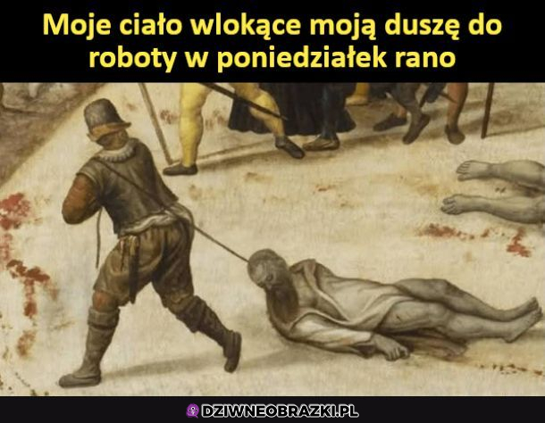 Każdy w poniedziałek