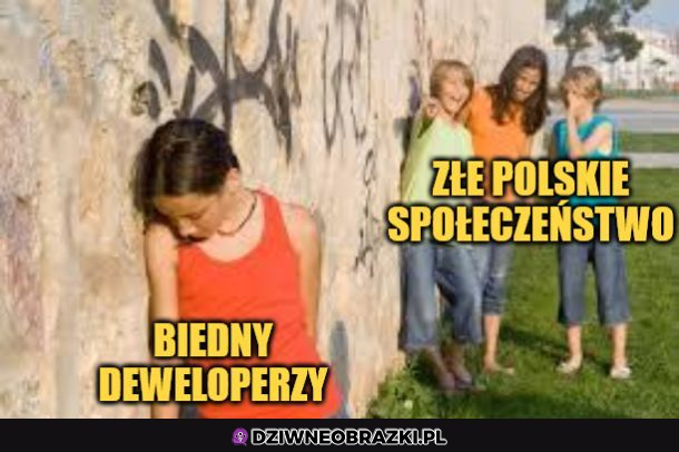 Biedni deweloperzy