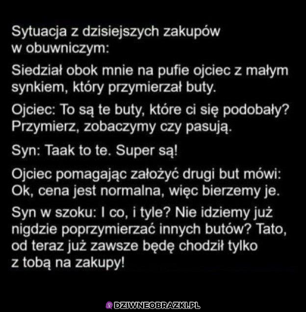 Zakupy z ojcem takie są