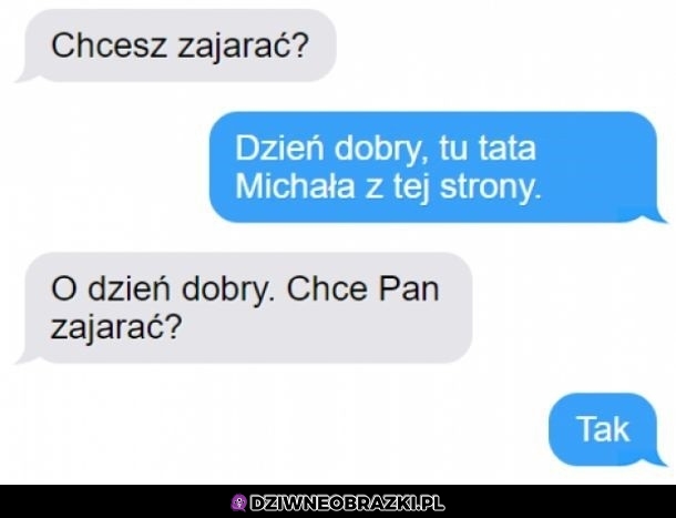 Chcesz zajarać?