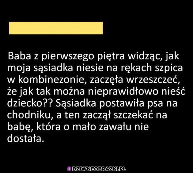 Kiedy już niedowidzisz ale i tak czepiasz się innych