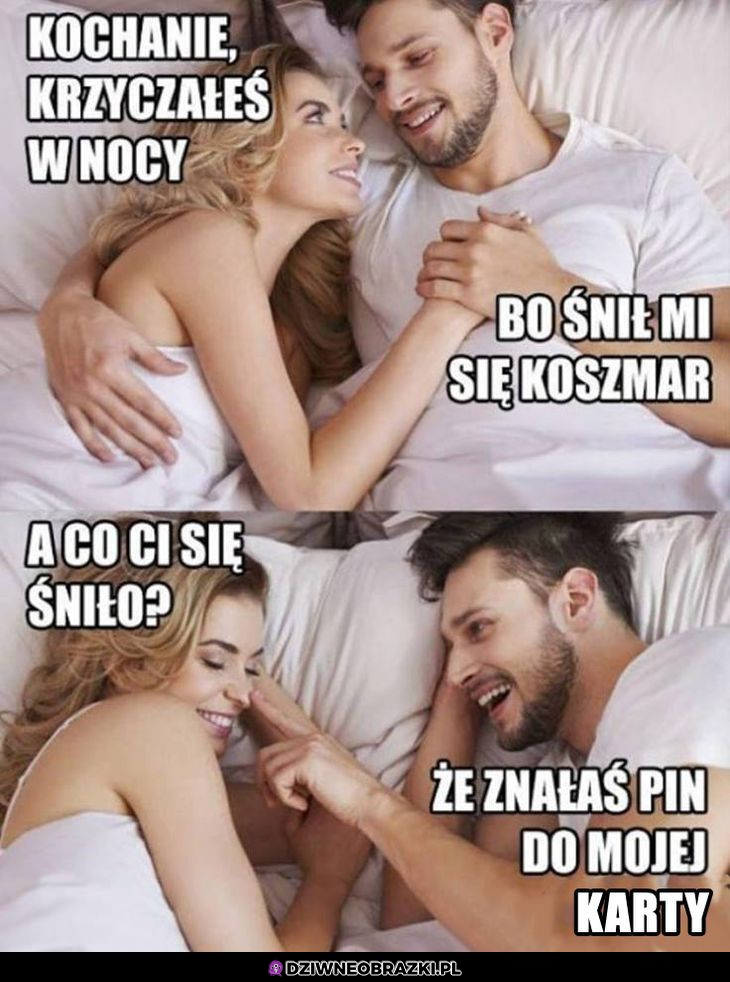 Mężowi śnił się koszmar