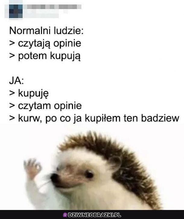 Zawsze kiedy coś kupuję