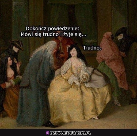 Mówi się trudno