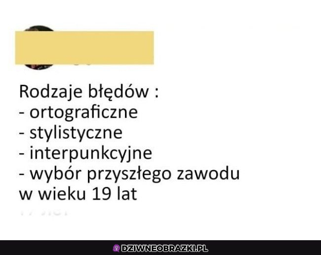 Każdy popełniał ten błąd :P 