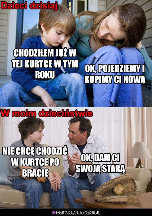 Dzieci dzisiaj vs Ty kiedyś