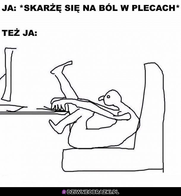 Ciekawe czemu mnie bolą
