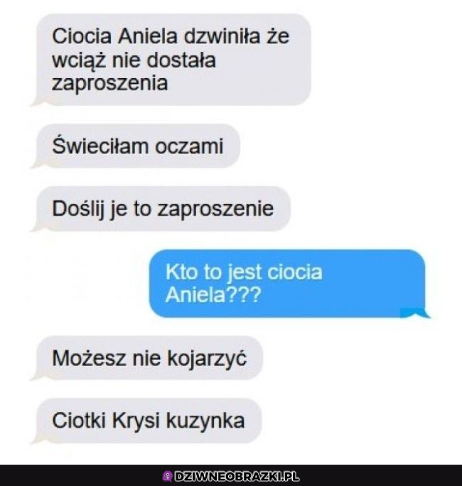 Kiedy masz ciotke, której nawet nie znasz