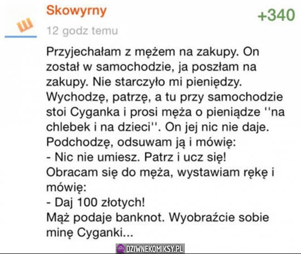 Załatwiła cygankę