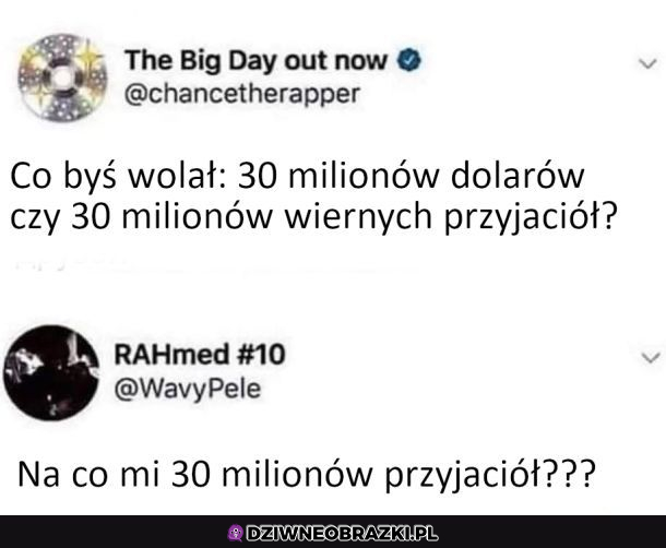 Co byś wolał?