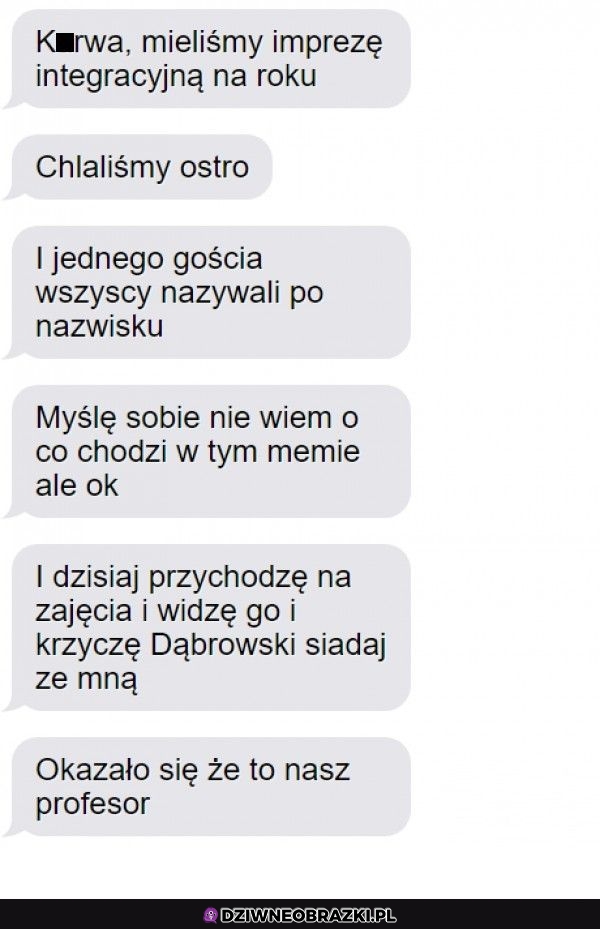 Takie integracje to ja szanuję